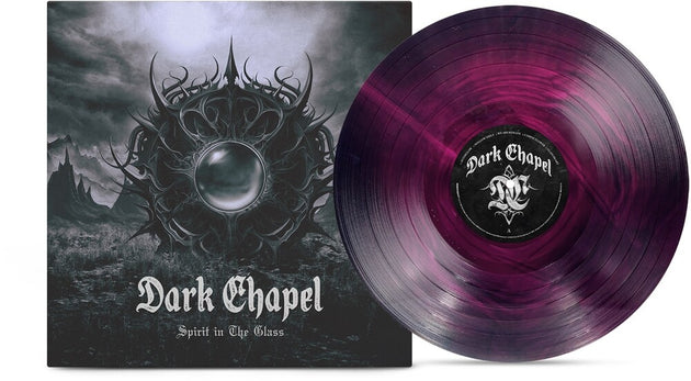 the album cover for Dark Chapel - Spirit In The Glass [Indie Exclusive] Grape & Black Ice Galaxy