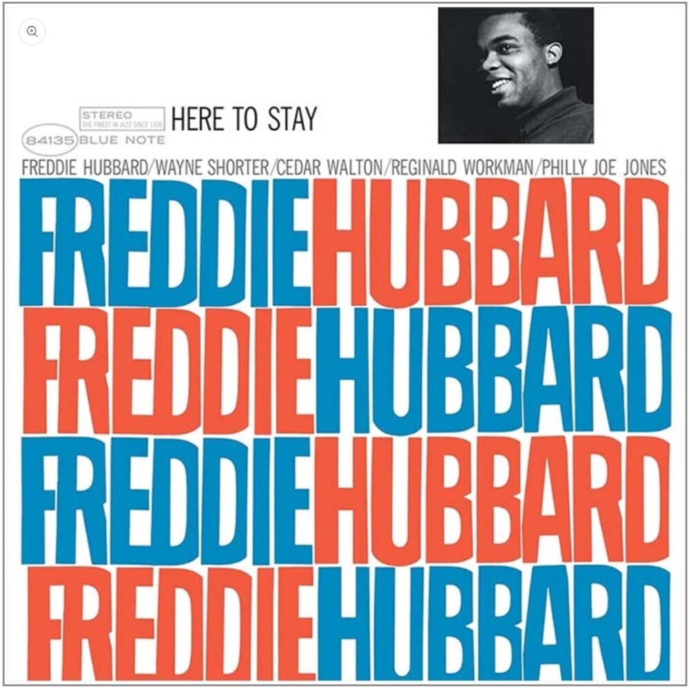 the album cover for Freddie Hubbard - Here To Stay (Blue Note Classic Vinyl Edition)