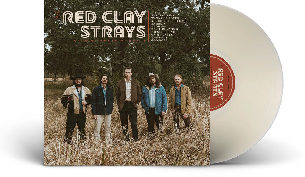 the album cover for Red Clay Strays - Made By These Moments [Milky Clear Vinyl]