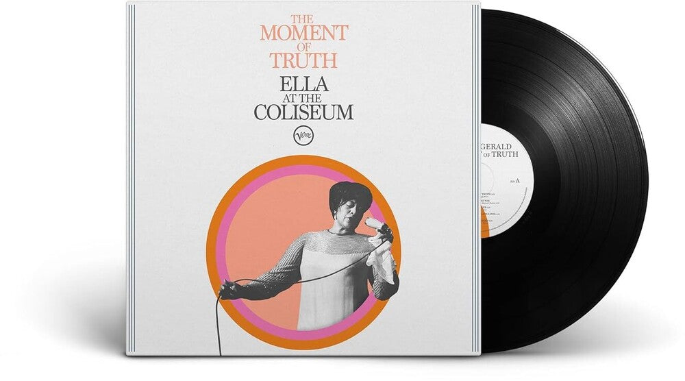 the album cover for Ella Fitzgerald - Moment Of Truth: Ella At The Coliseum