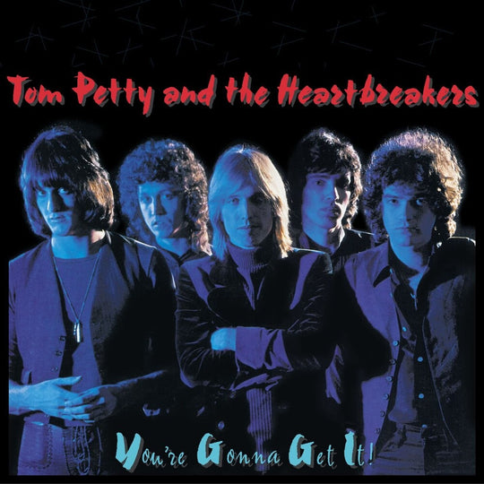 the album cover for Tom Petty & The Heartbreakers - You're Gonna Get It (Hol)