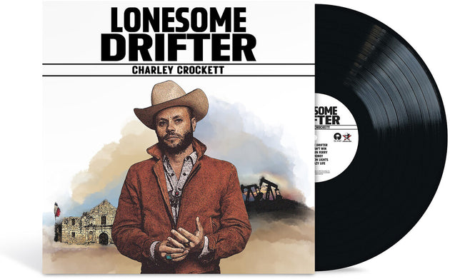 the album cover for Charley Crockett - Lonesome Drifter [180 Gram]