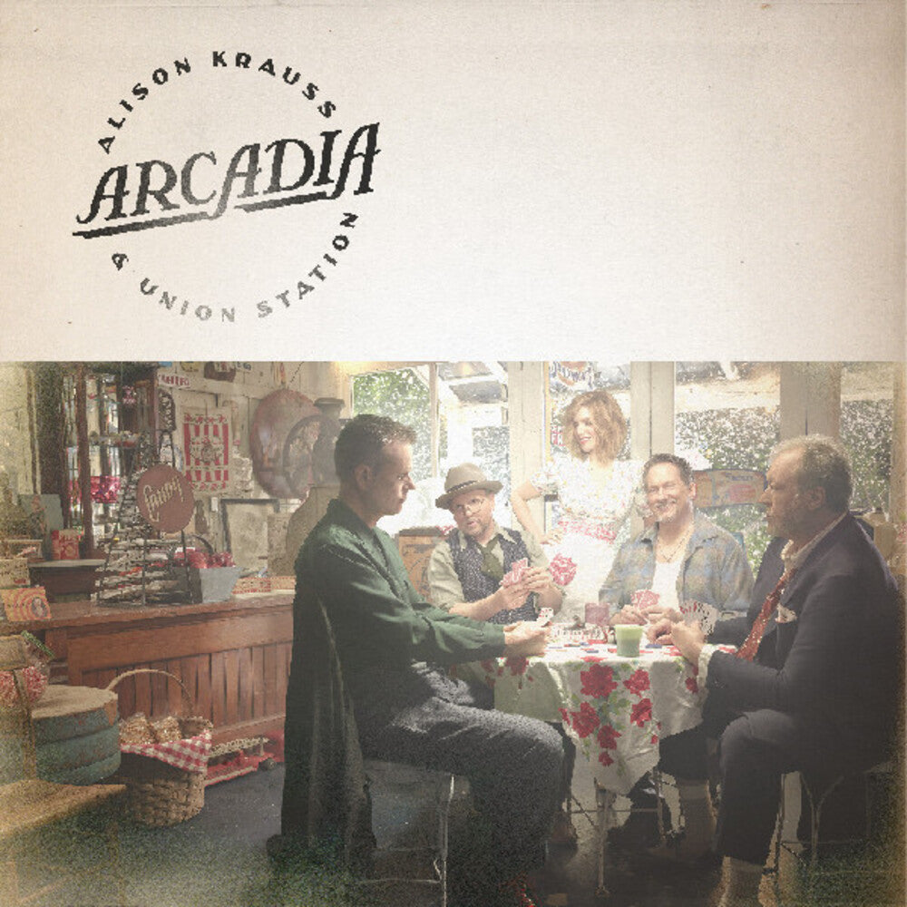 the album cover for Alison Krauss &amp; Union Station - Arcadia