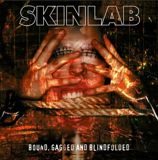 the album cover for Skinlab - Bound, Gagged and Blindfolded
