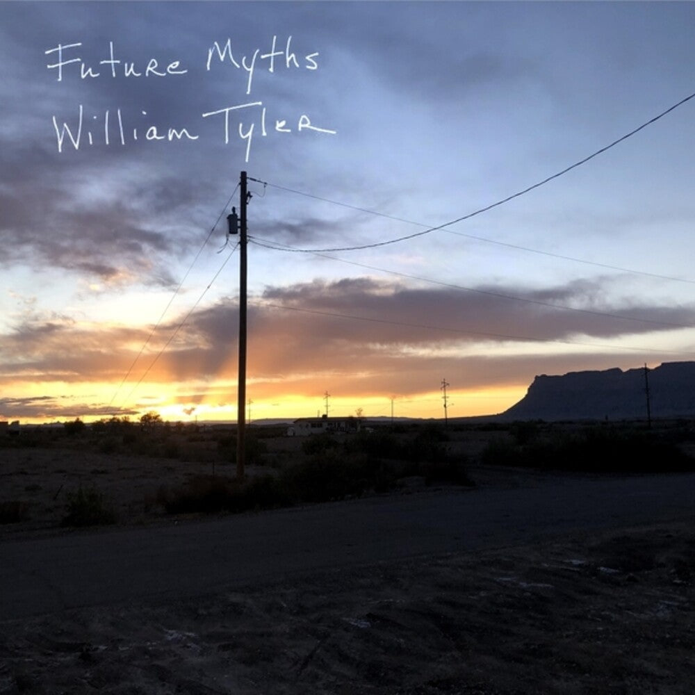 the album cover for William Tyler - Future Myths