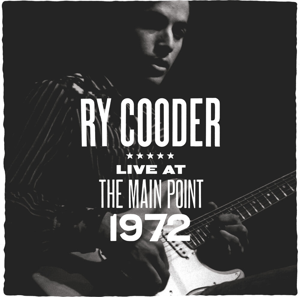 the album cover for Ry Cooder - Main Point - Live 1972 [Record Store Day]