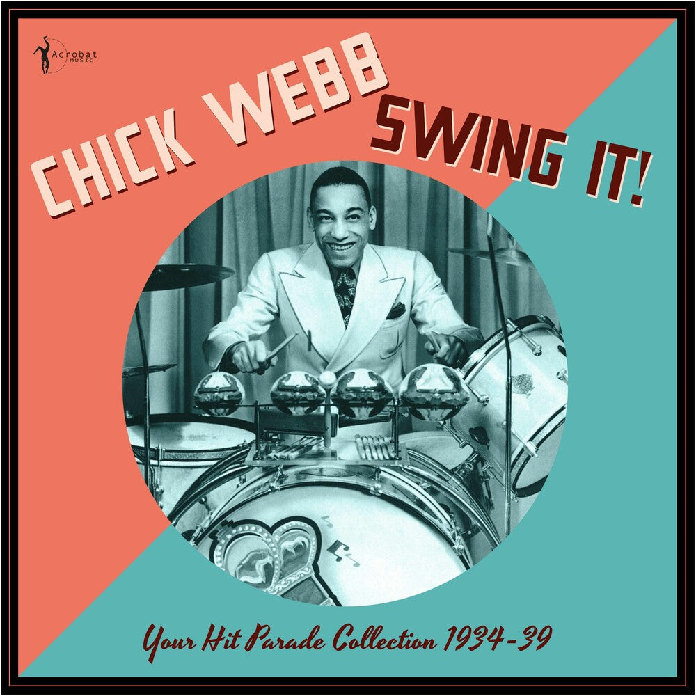 the album cover for Chick Webb - Swing It!: Your Hit Parade Collection 1934-39