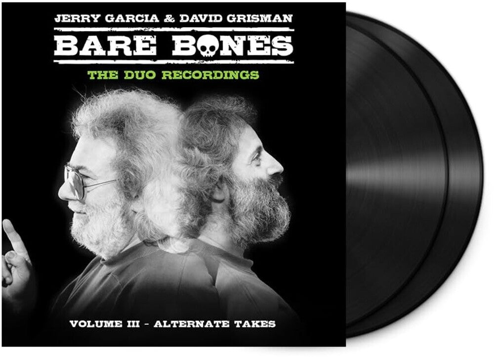 the album cover for Garcia, Jerry / Grisman, David - Bare Bones: Volume III - Alternate Takes
