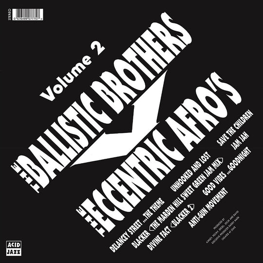 the album cover for Ballistic Brothers / Eccentric Afros - Ballistic Brothers Vs. The Eccentric Afros Vol. 2