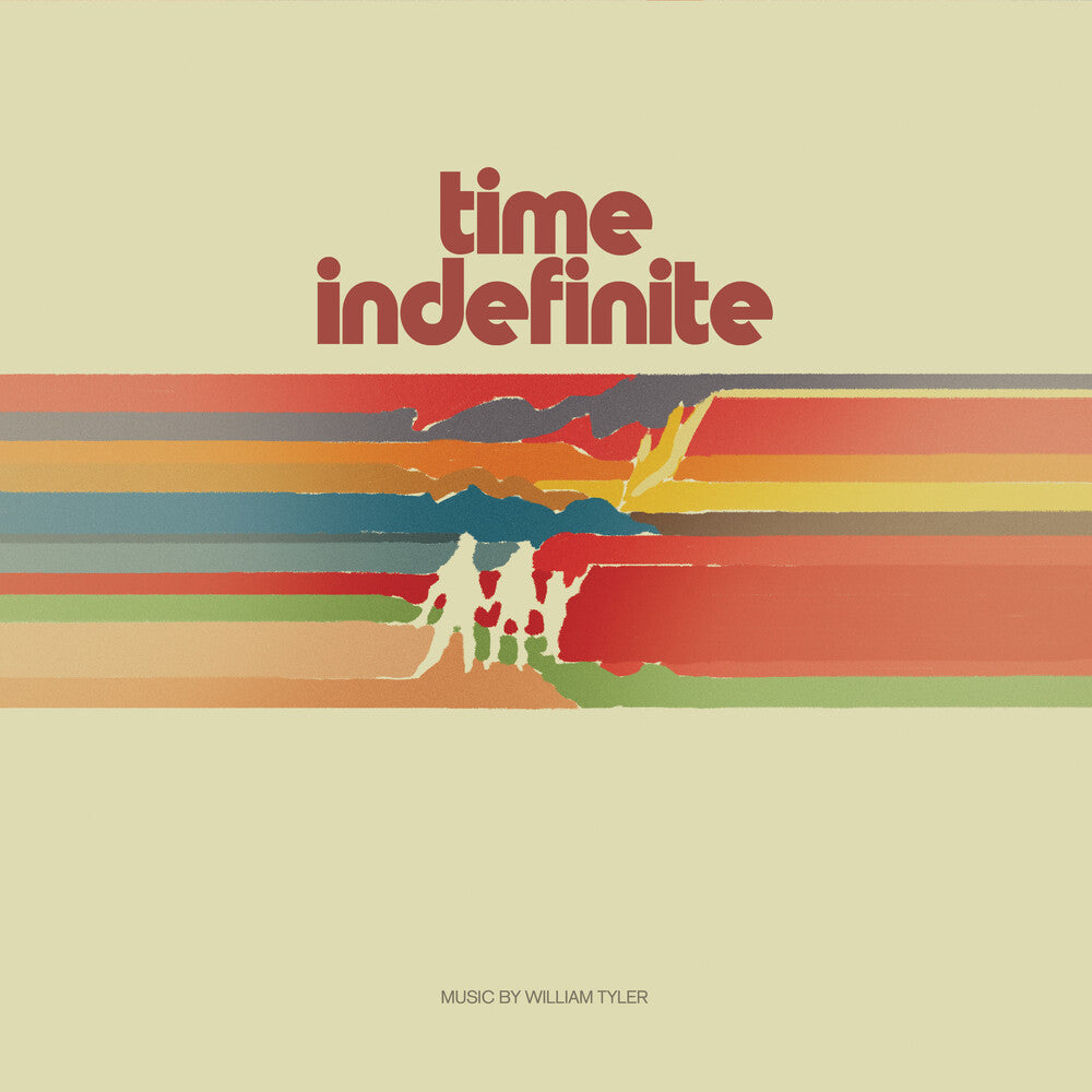 the album cover for William Tyler - Time Indefinite [Indie Exclusive Stripe 2 LP]