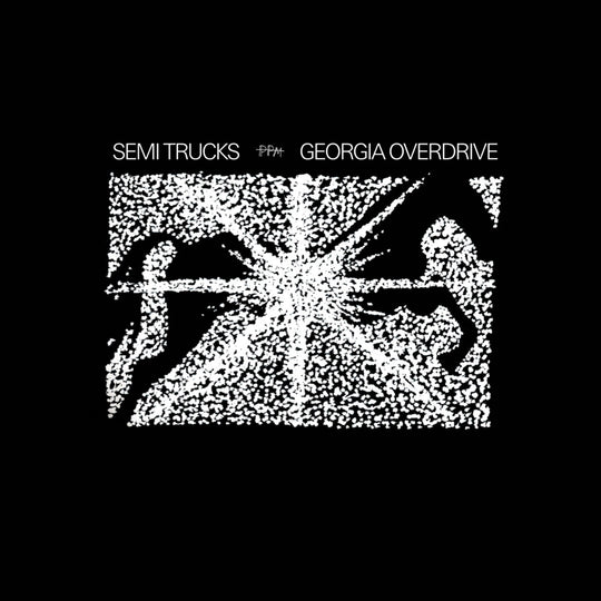 the album cover for Semi Trucks - Georgia Overdrive