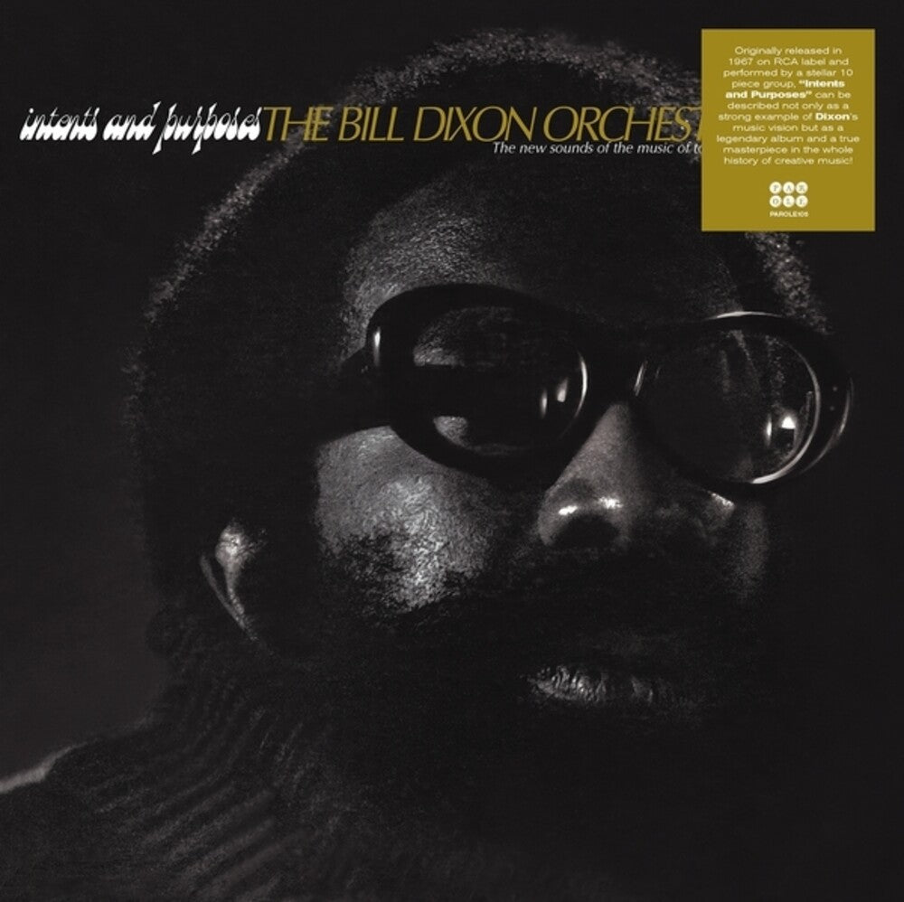 the album cover for Bill Dixon - Intents & Purposes
