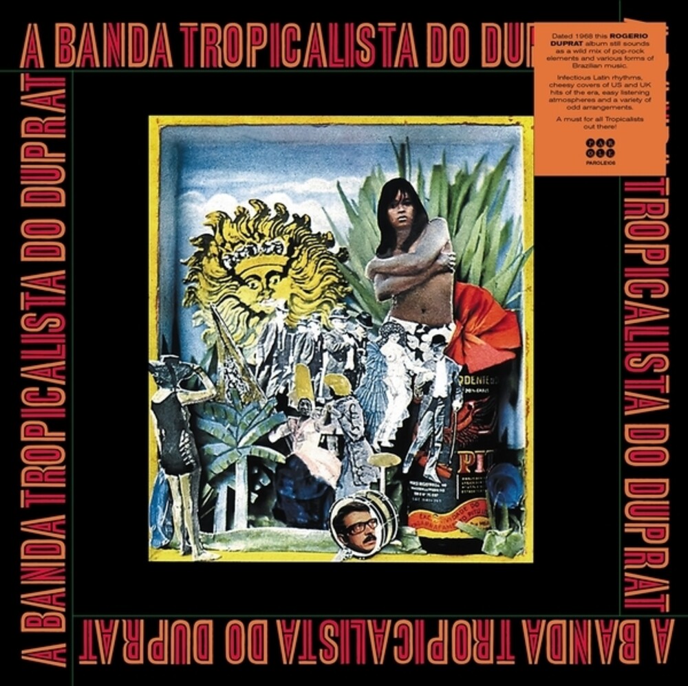 the album cover for Rogerio Duprat - Banda Tropicalista Do Duprat