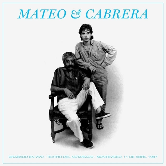 the album cover for Eduardo Mateo  / Cabrera,Fernando - Mateo Y Cabrera Grabado En Vivo - Teatro Del