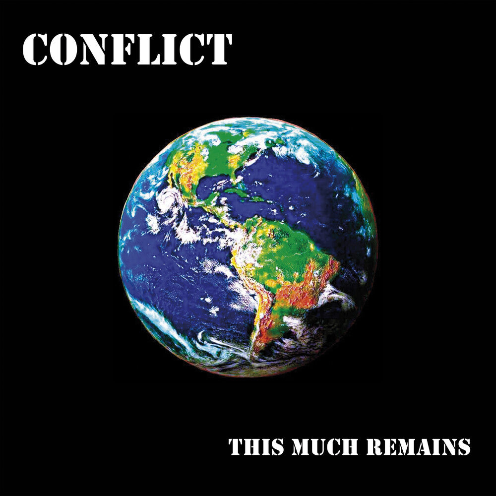 the album cover for Conflict - This Much Remains