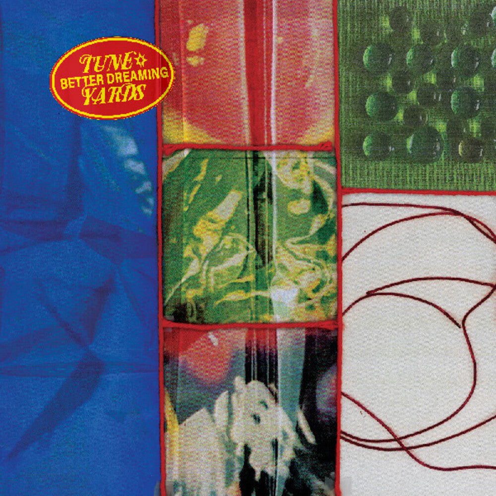 the album cover for Tune-Yards - Better Dreaming