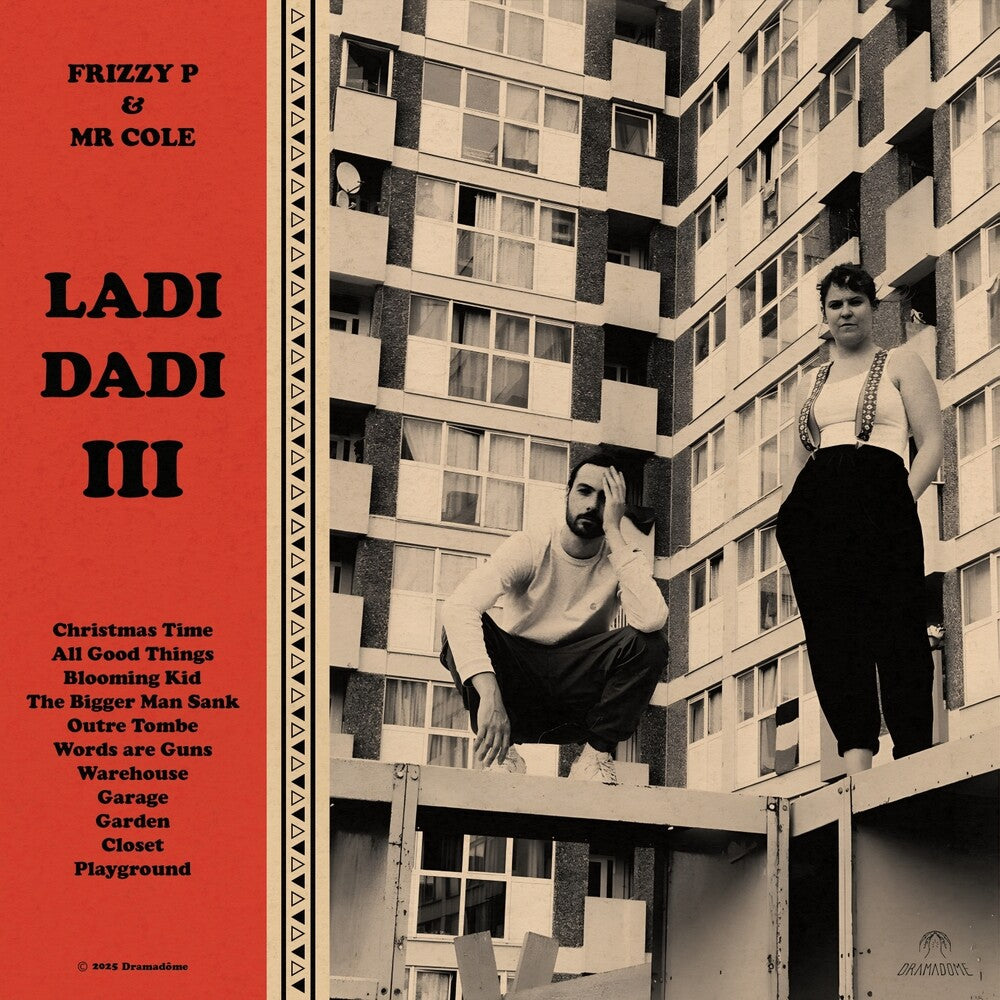 the album cover for Frizzy P & Mr. Cole - Ladi Dadi III
