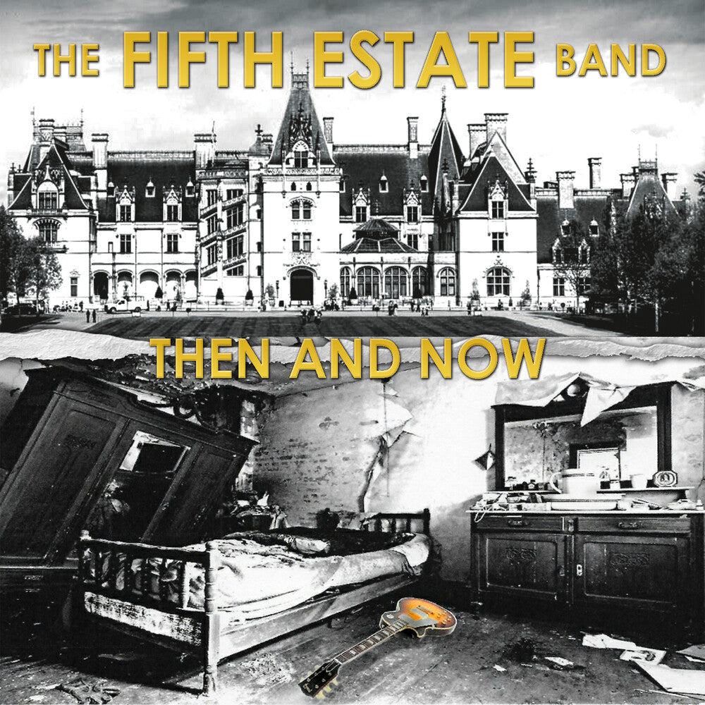 the album cover for Fifth Estate - Then And Now