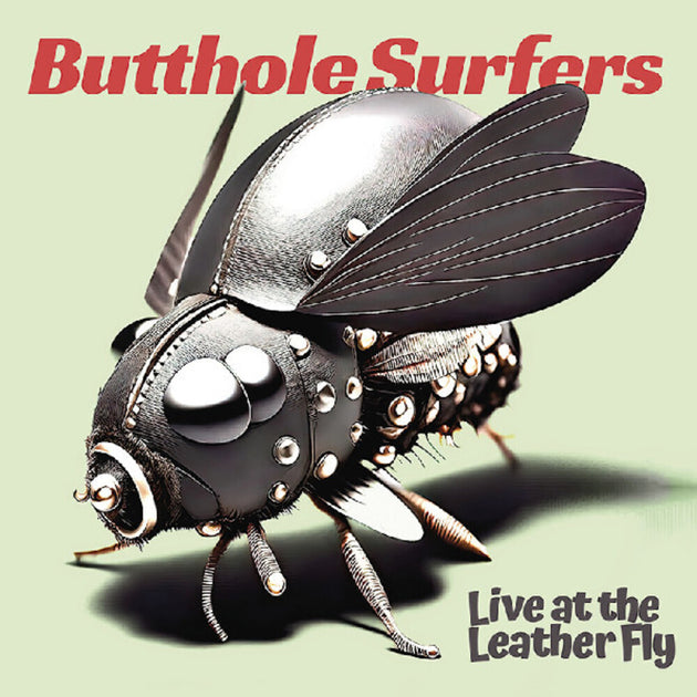 the album cover for Butthole Surfers - Live at the Leather Fly [Opaque Pink LP]
