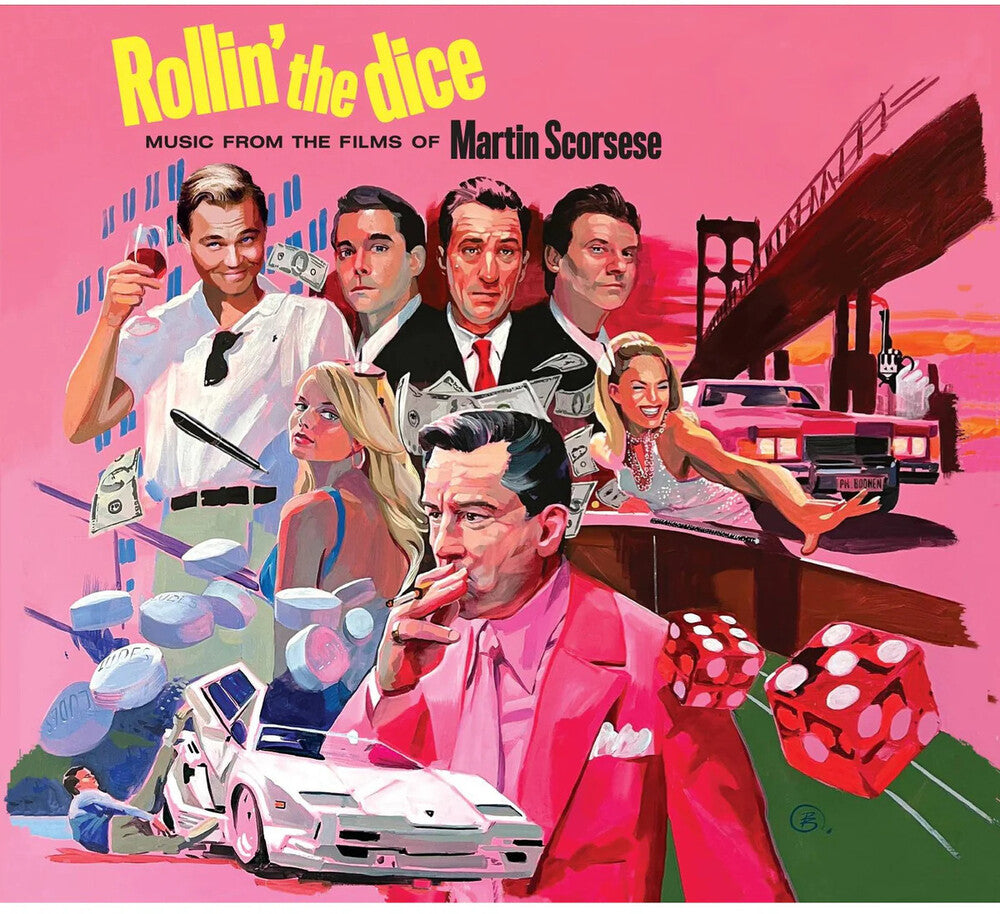 the album cover for Rollin The Dice: Music From The Films Of Scorsese - Rollin The Dice: Music From The Films Of Scorsese