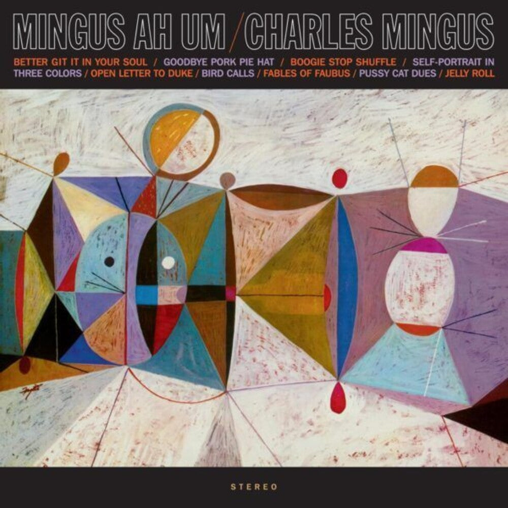 the album cover for Charles Mingus - Mingus Ah Um [Clear Vinyl] [Limited Edition] [180 Gram] (Spa)