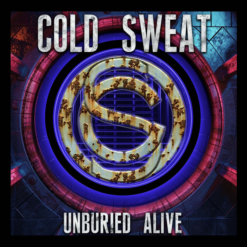 the album cover for Cold Sweat - Unburied Alive