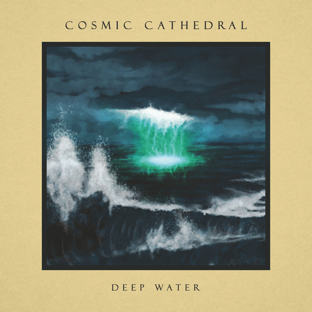 the album cover for Cosmic Cathedral - Deep Water [2 LP translucent sea blue]