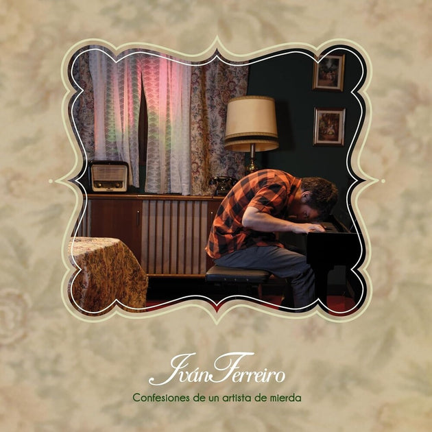 the album cover for Ferreiro, Ivan - Confesiones De Un Artista De Mierda