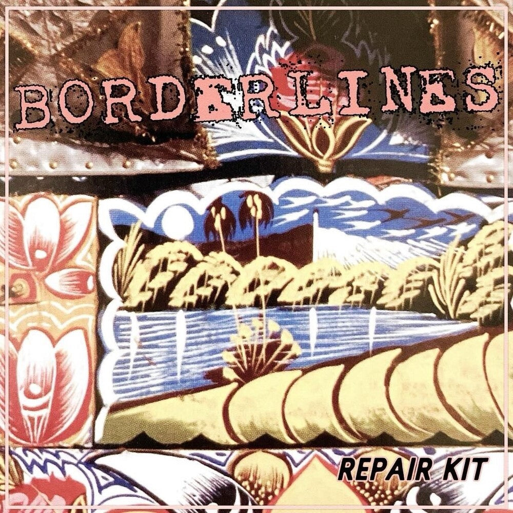 the album cover for Borderlines - Repair Kit [Colored Vinyl]
