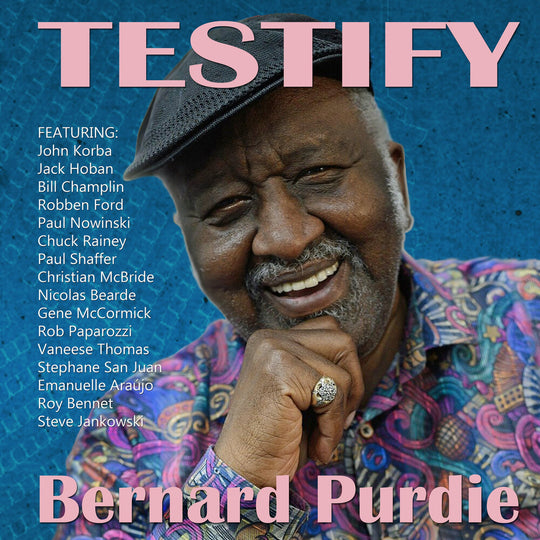 the album cover for Bernard Purdie - Testify