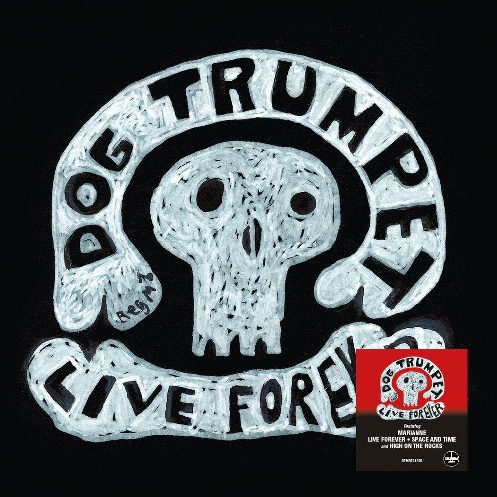 the album cover for Dog Trumpet - Live Forever (Blk) (Ofgv) (Uk)
