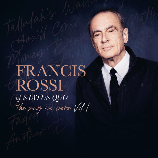 the album cover for Francis Rossi - The Way We Were Vol. 1 [LP]