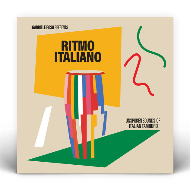 the album cover for Gabriele Poso - Ritmo Italiano Unspoken Sounds Of Italian Tamburo