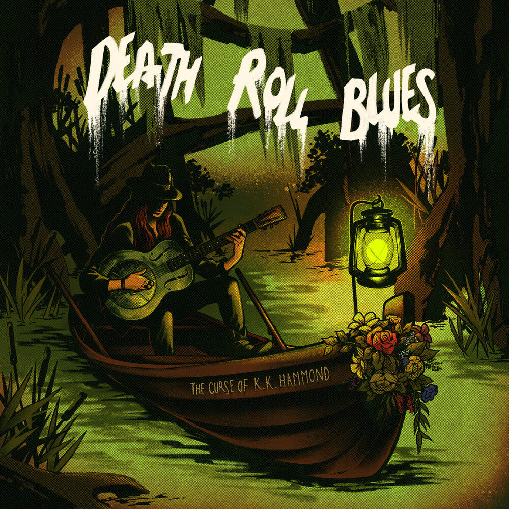 the album cover for Curse Of K.K. Hammond ( K Hammond .K. ) - Death Roll Blues - Green & Clear Splatter Vinyl