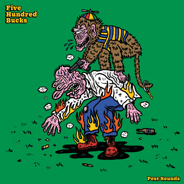 the album cover for Five Hundred Bucks - Pest Sounds