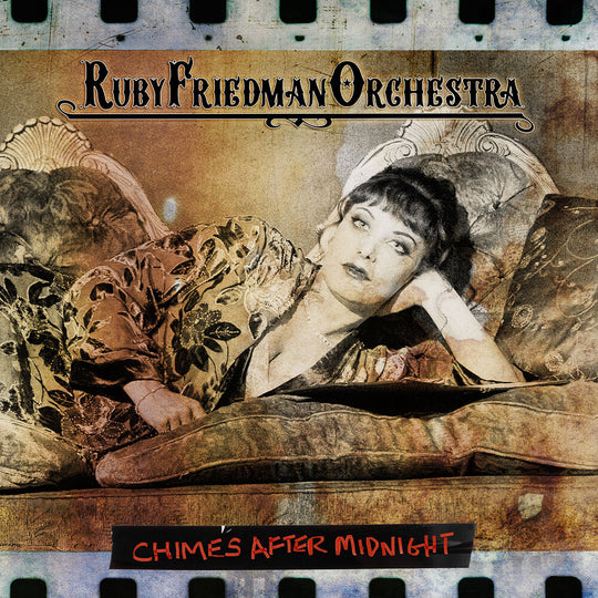 the album cover for Ruby Friedman Orchestra - Chimes After Midnight [Colored Vinyl]