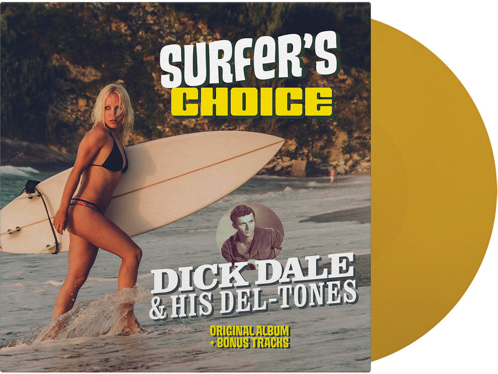 the album cover for Dale, Dick & His Del-Tones - Surfer's Choice - Ltd 180gm Transparent Yellow Vinyl