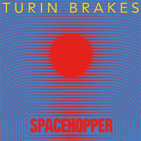 the album cover for Turin Brakes - Spacehopper (Blue) [Clear Vinyl] [Limited Edition]