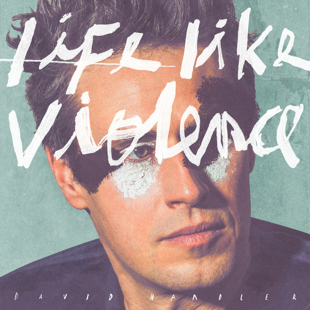 the album cover for Handler David  / Handler - Life Like Violence