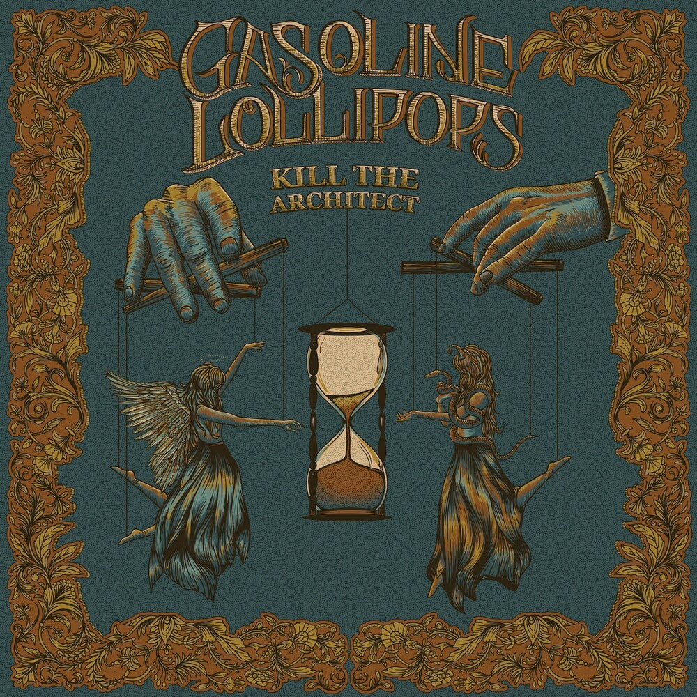 the album cover for Gasoline Lollipops - Kill the Architect