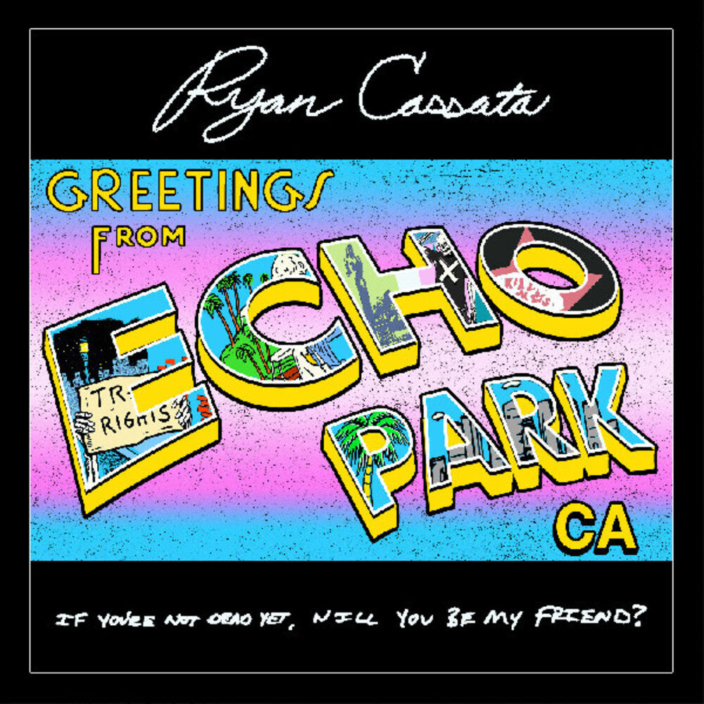 the album cover for Ryan Cassata - Greetings From Echo Park [Colored Vinyl] (Ltbl) (Pcrd)