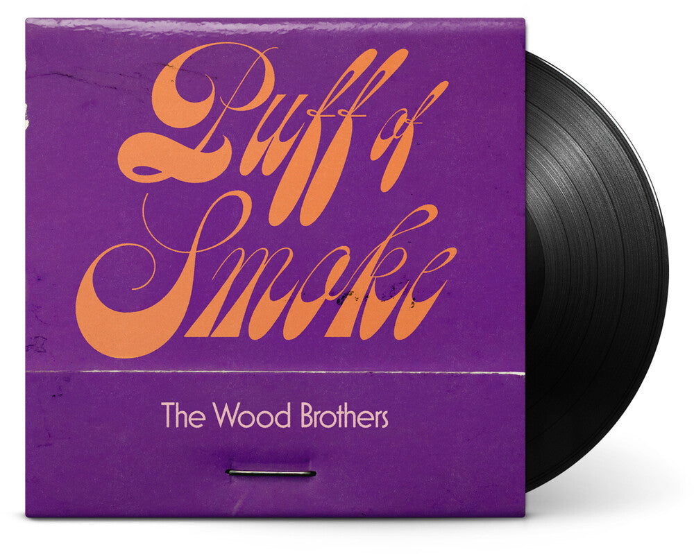 the album cover for The Wood Brothers - Puff of Smoke [LP]