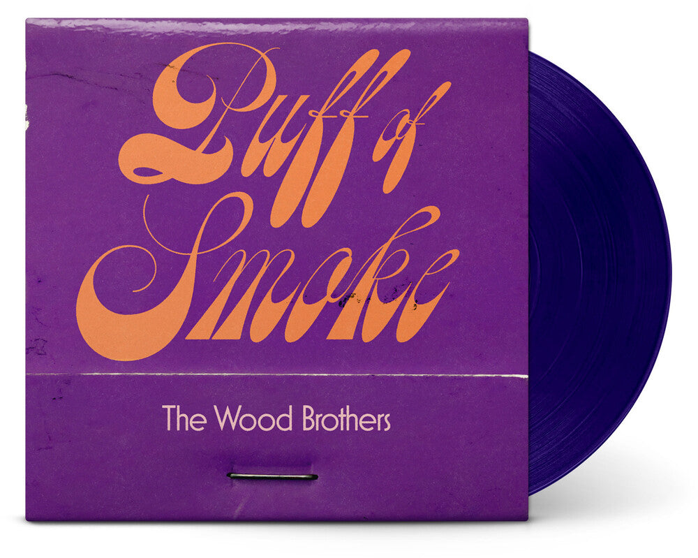 the album cover for The Wood Brothers - Puff of Smoke [LP Indie Exclusive Opaque Dark Purple ]