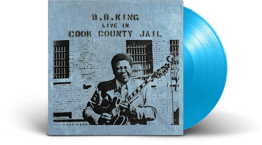 the album cover for B King .B. - Live In Cook County Jail (Blue) [Colored Vinyl] [Limited Edition] (Hol)