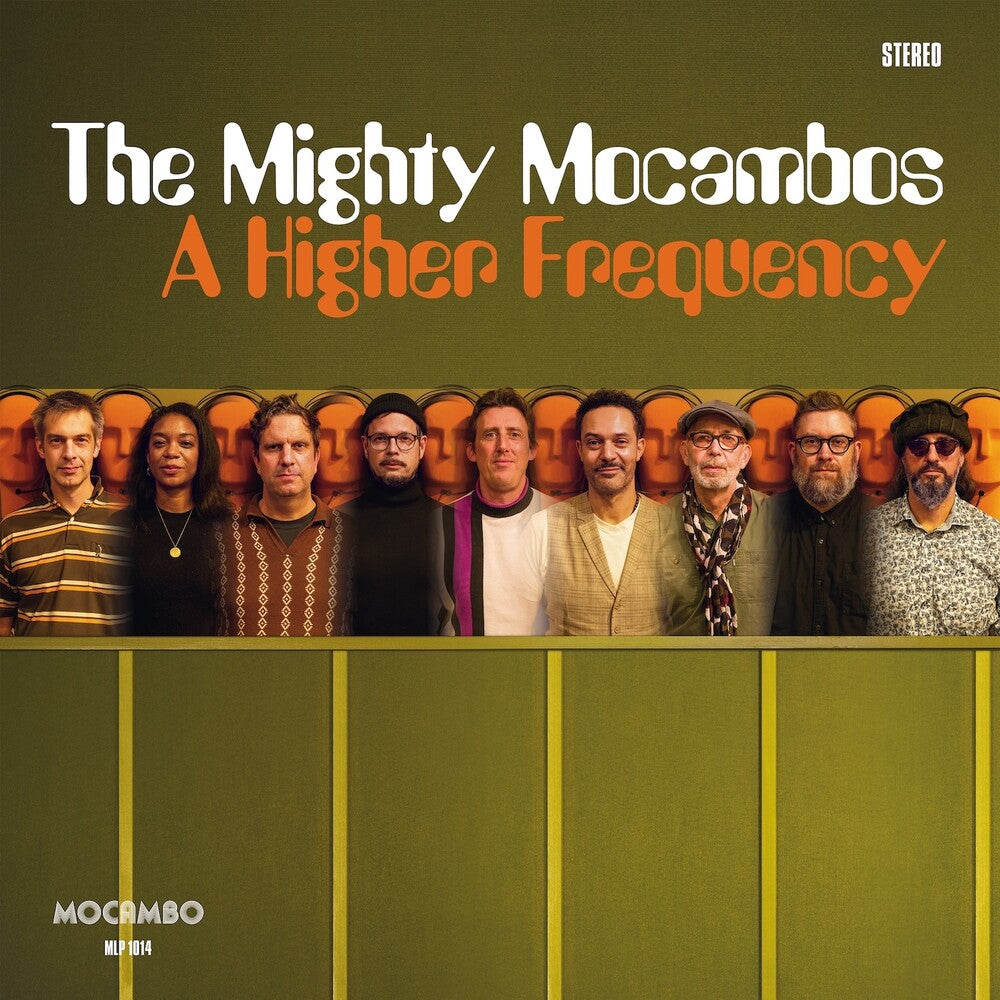 the album cover for The Mighty Mocambos - A Higher Frequency