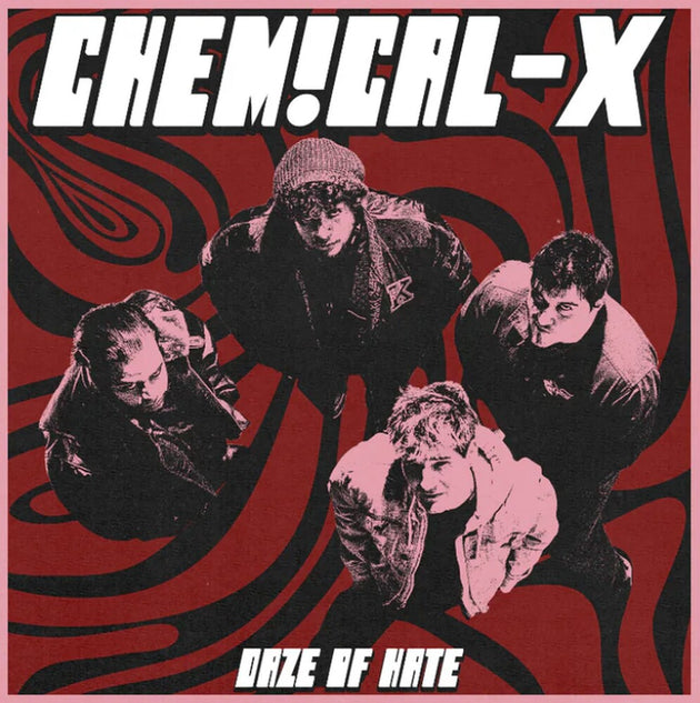 the album cover for Chemical-X - Daze Of Hate
