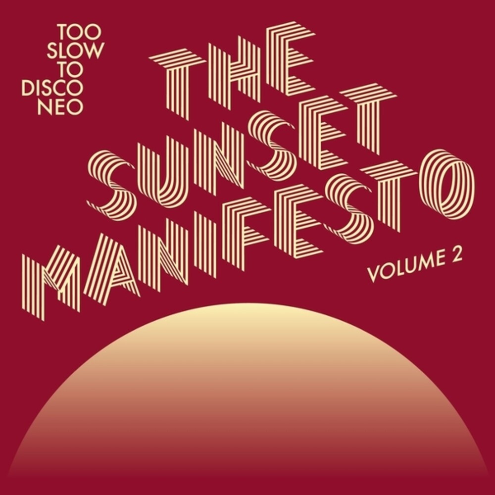 the album cover for Sunset Manifesto Volume 2 / Various - Sunset Manifesto Volume 2 / Various
