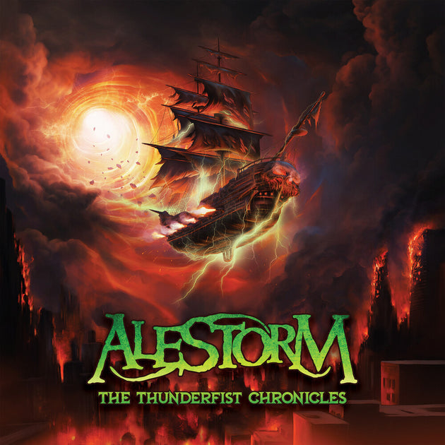 the album cover for Alestorm - The Thunderfist Chronicles [LP]