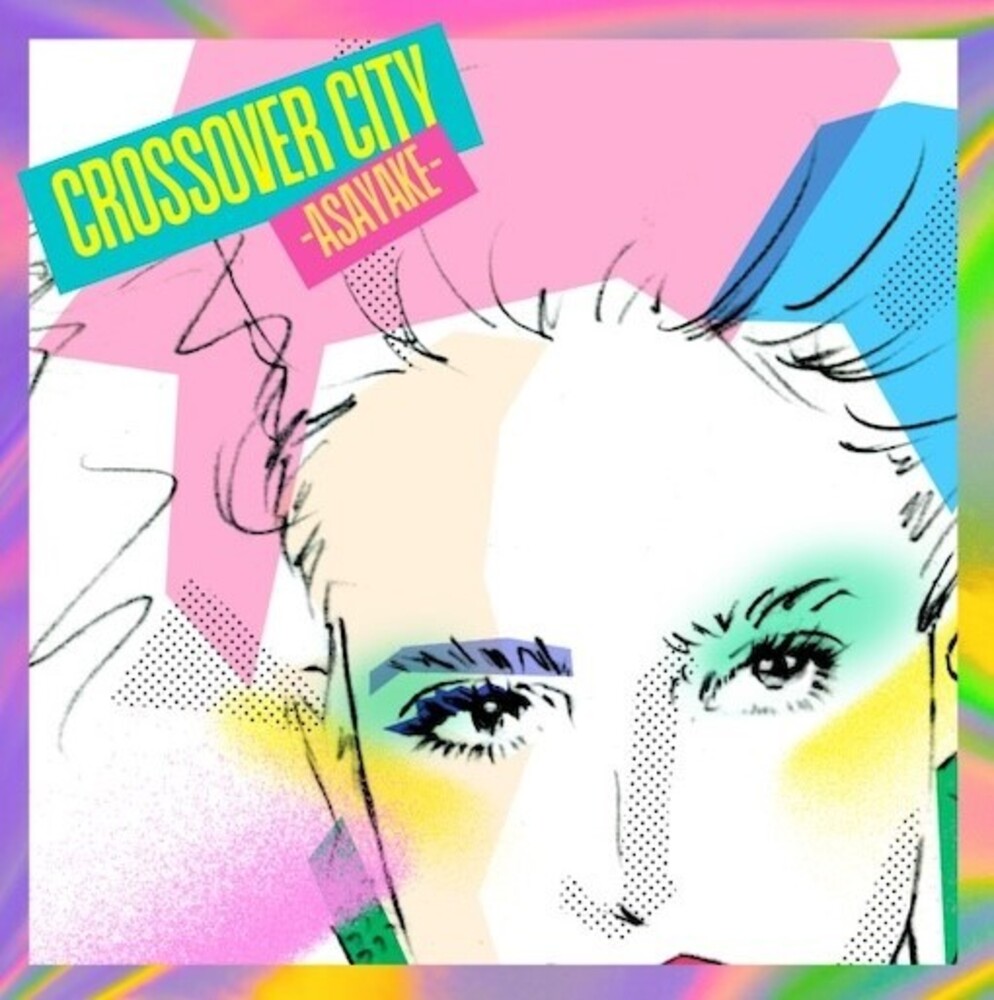 the album cover for Crossover City Asayake / Various - Crossover City Asayake / Various