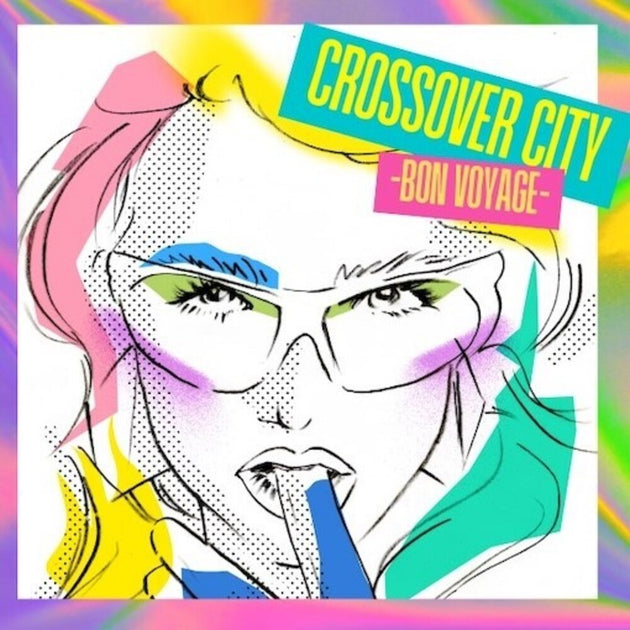 the album cover for Crossover City Bon Voyage / Various - Crossover City Bon Voyage / Various